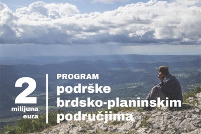 Objavljen poziv za sufinanciranje projekata u okviru Programa podr&scaron;ke brdsko-planinskim područjima